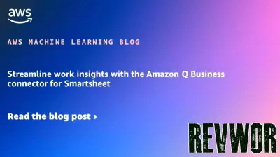 Enhance Your Workflow with Amazon Q Business Connector for Smartsheet